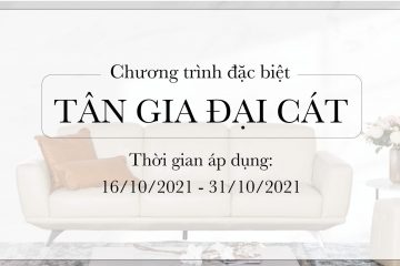 Chương Trình: Quà Tặng Tân Gia – Tân Gia Đại Cát