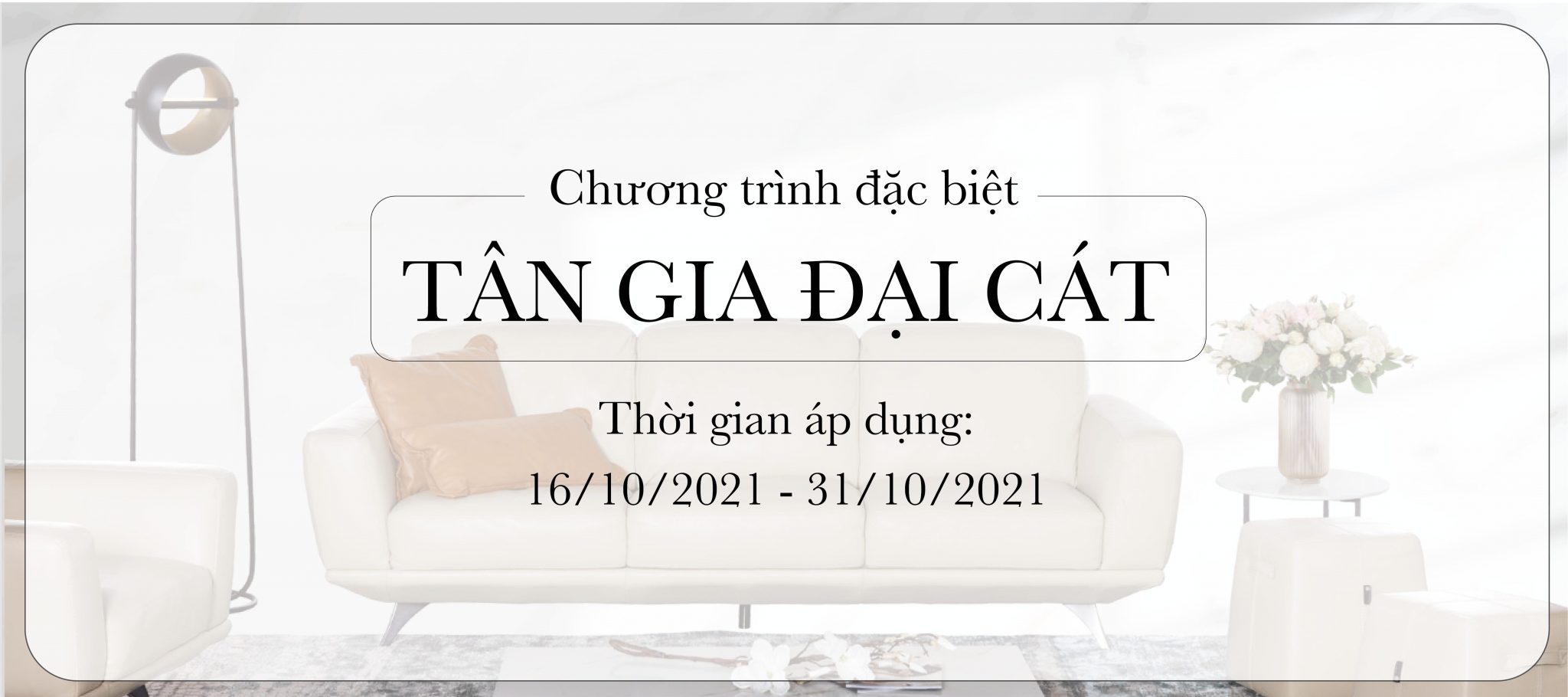 Chương Trình: Quà Tặng Tân Gia – Tân Gia Đại Cát