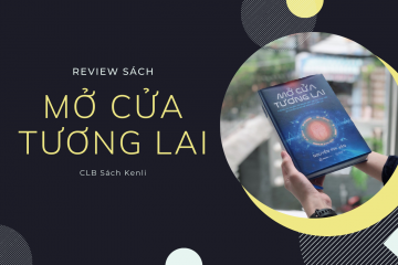 Review Sách: Mở Cửa Tương Lai